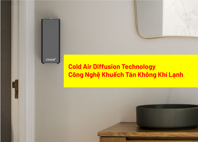 Công nghệ khuếch tán không khí lạnh - Cold Air Diffusion Technology (Công nghệ phun sương)