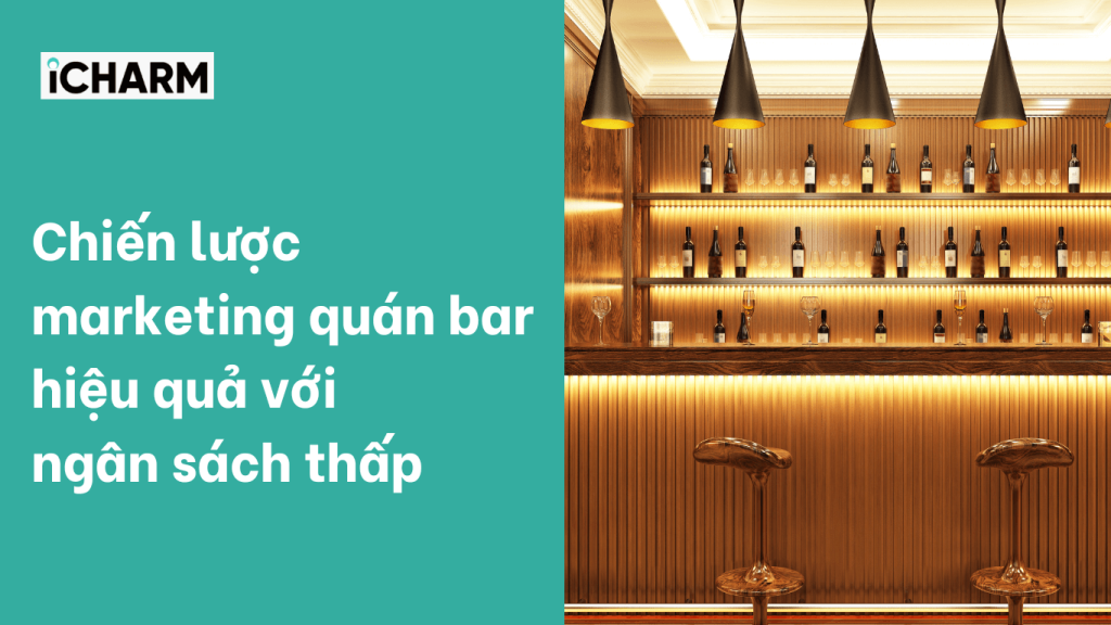 Chiến lược marketing quán bar