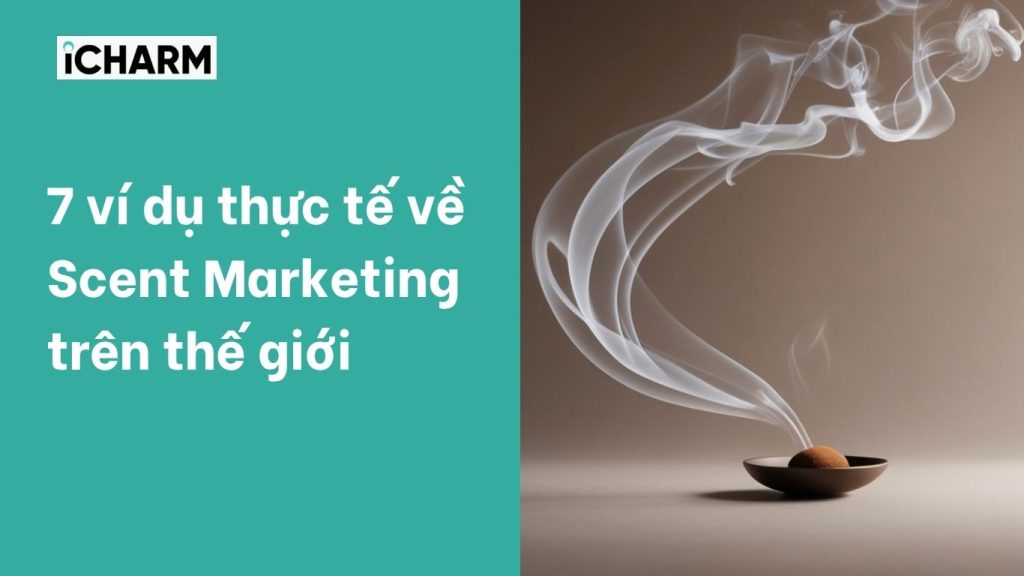 Ví dụ về scent marketing