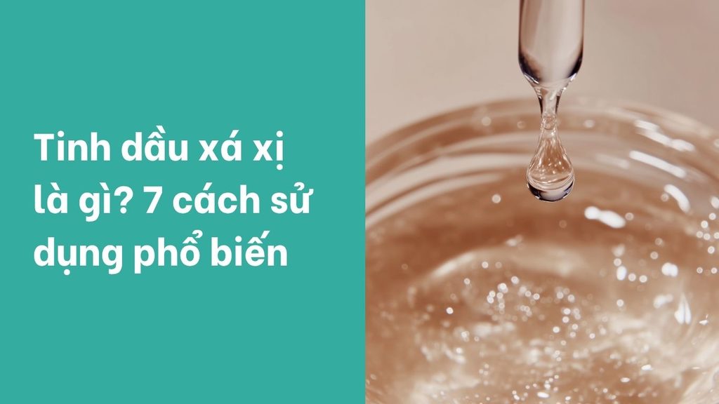 Tinh dầu xá xị là gì?
